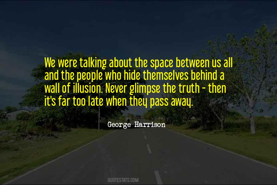 Space Between People Quotes #1159801