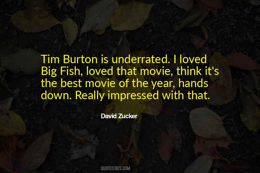 Loved The Movie Quotes #516811