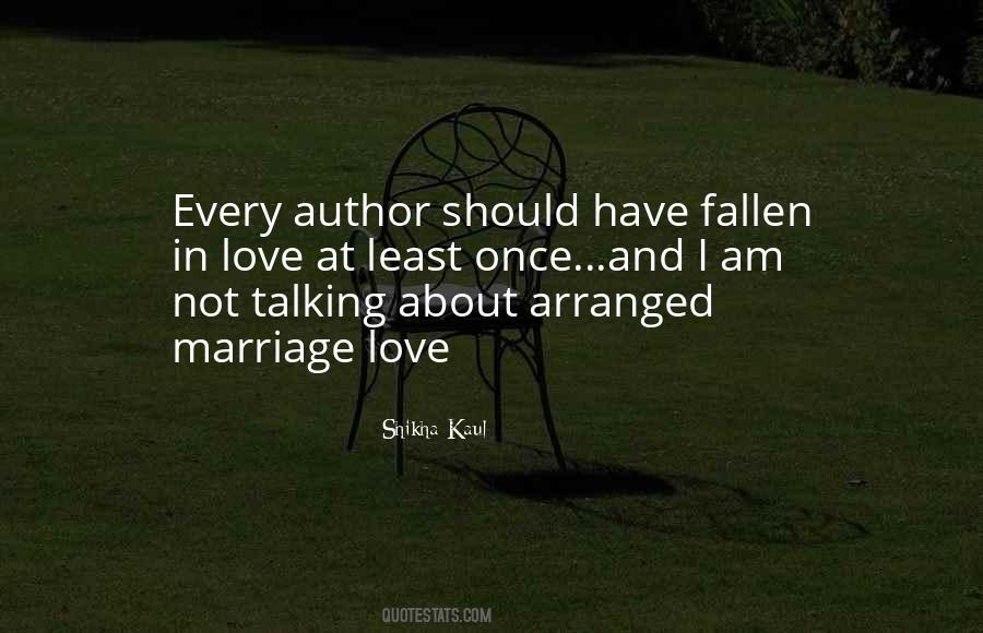 Arranged Marriage Love Quotes #141941