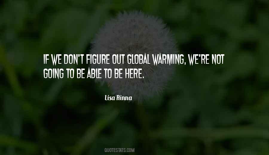Going Global Quotes #1510154