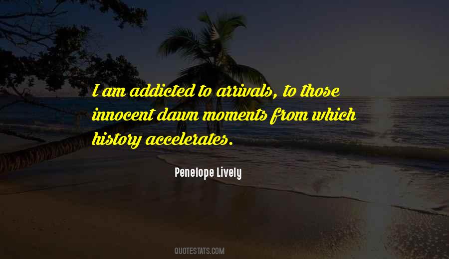 Arrivals Quotes #1872220