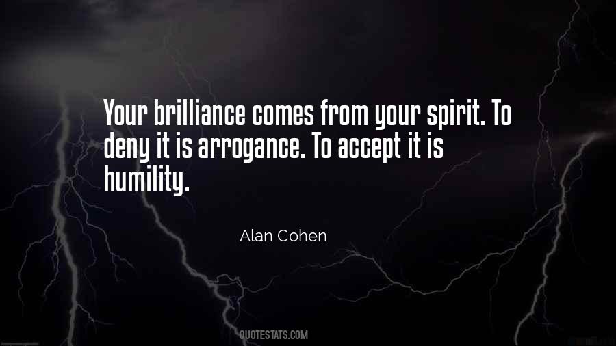 Arrogance Humility Quotes #985074