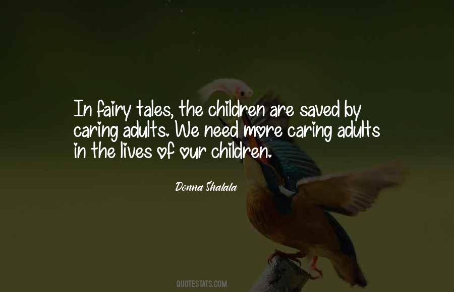 Fairy Tales For Adults Quotes #1648238