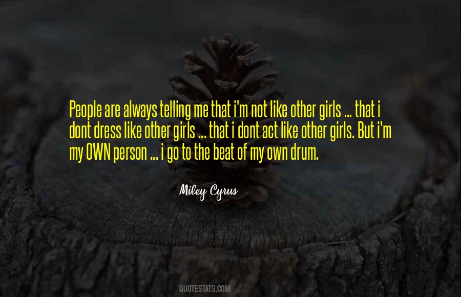 Own Person Quotes #1598138