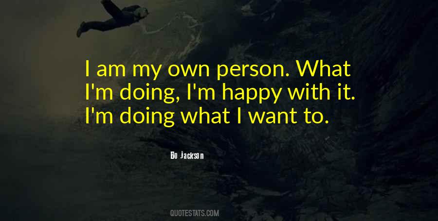 Own Person Quotes #1803630