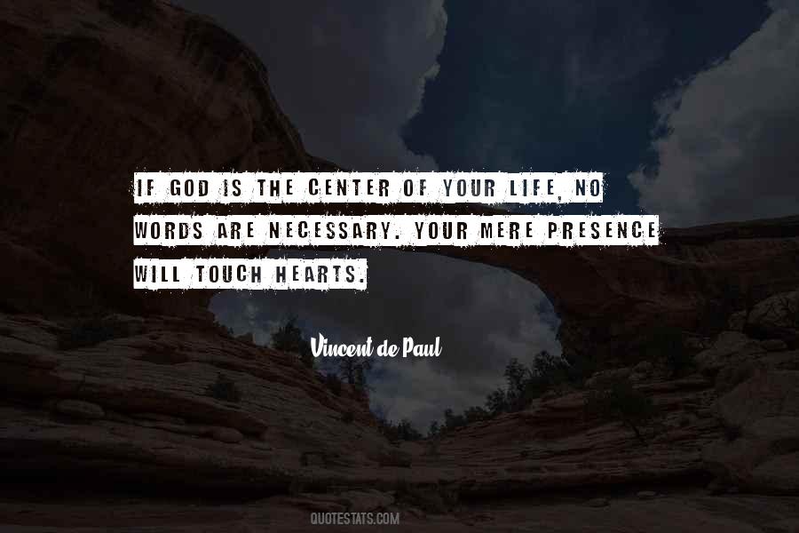 Center Of Your Heart Quotes #784382