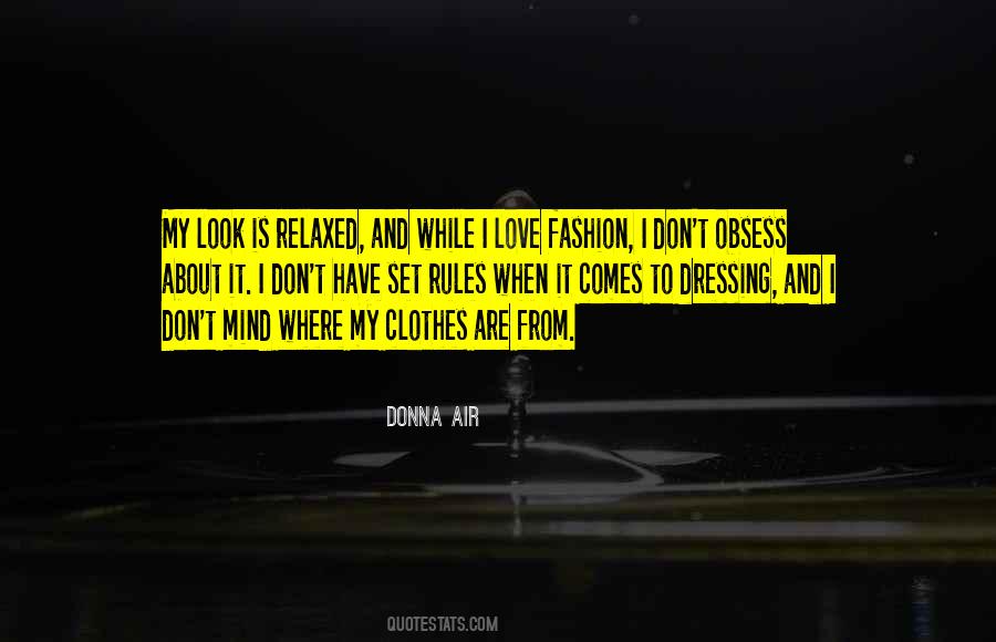 I Love Fashion Quotes #1049194