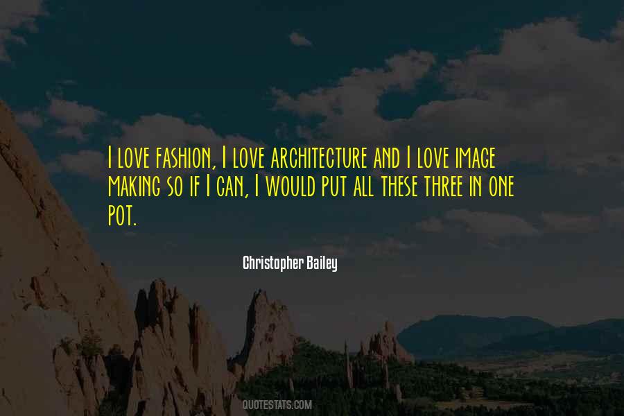 I Love Fashion Quotes #168408