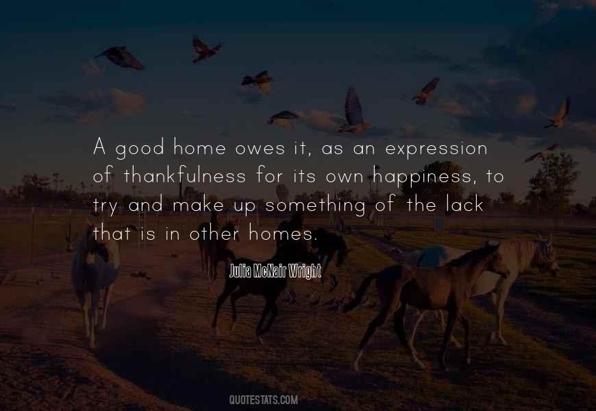 A Good Home Quotes #1819826