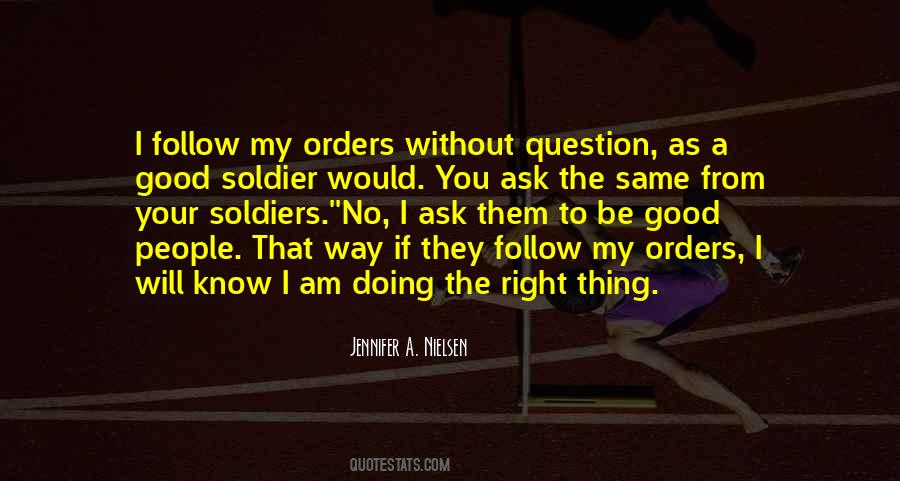 Good Soldier Quotes #1058836