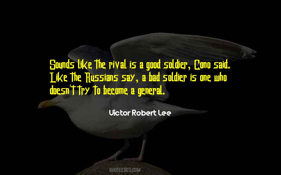 Good Soldier Quotes #1823168