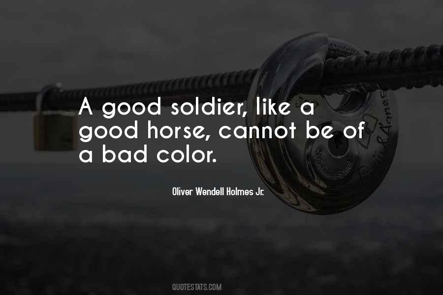 Good Soldier Quotes #270251