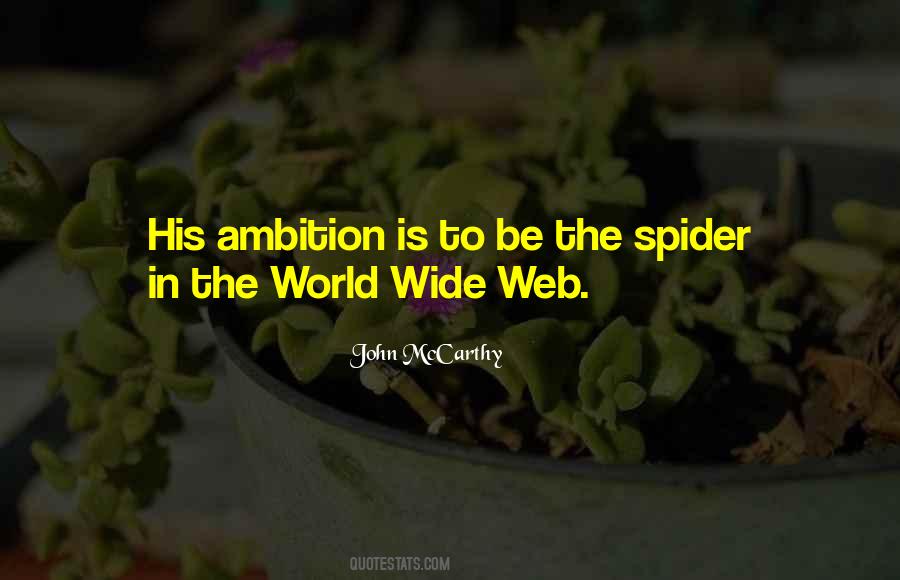 Quotes About The World Wide Web #179342