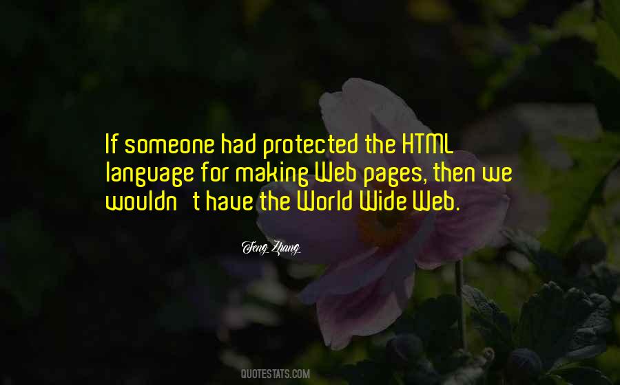 Quotes About The World Wide Web #372348