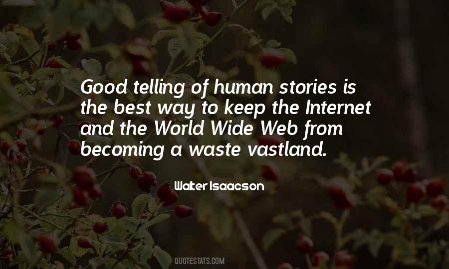 Quotes About The World Wide Web #973761