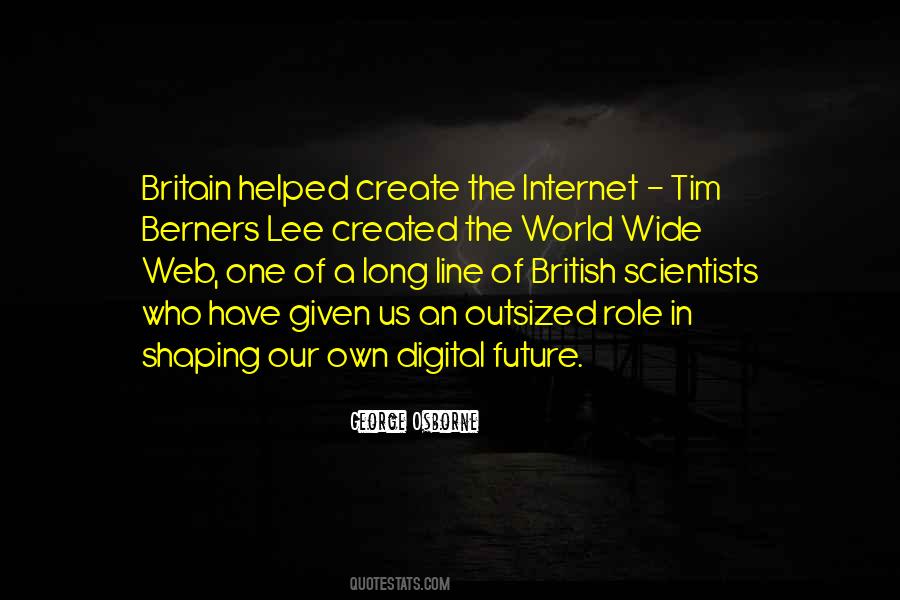 Quotes About The World Wide Web #975412
