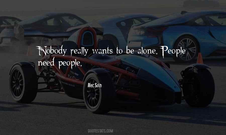 People Need People Quotes #170071
