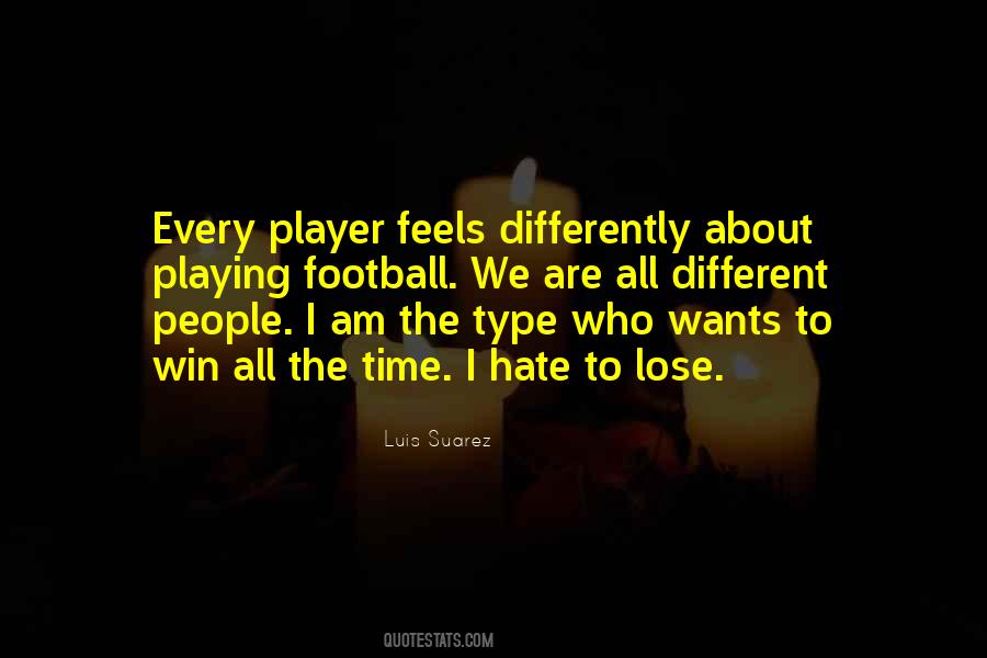Hate Can T Win Quotes #1137917