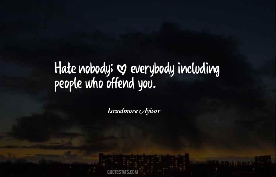 Hate Can T Win Quotes #1167674