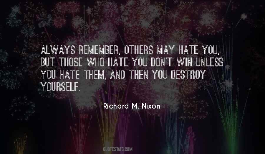 Hate Can T Win Quotes #1173528