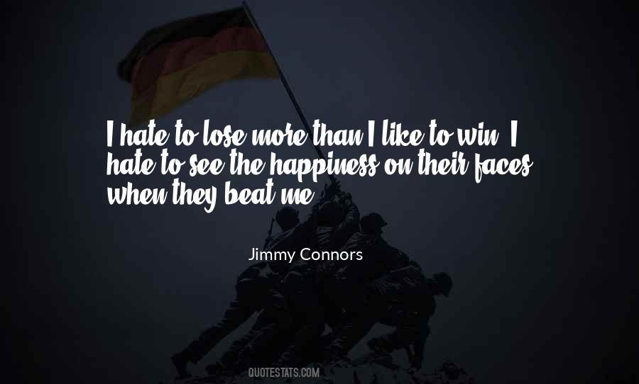 Hate Can T Win Quotes #169964