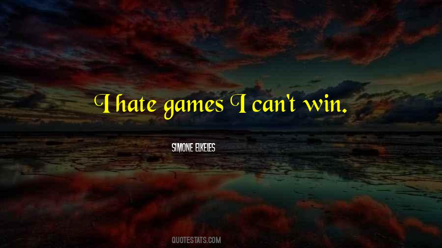 Hate Can T Win Quotes #794535