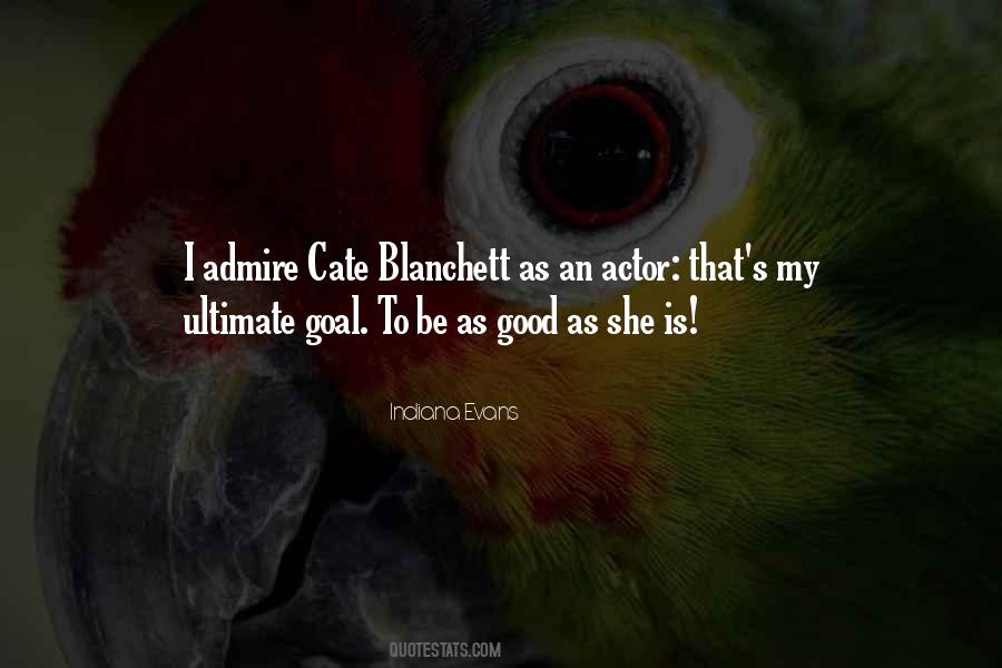 I Admire Quotes #1338069