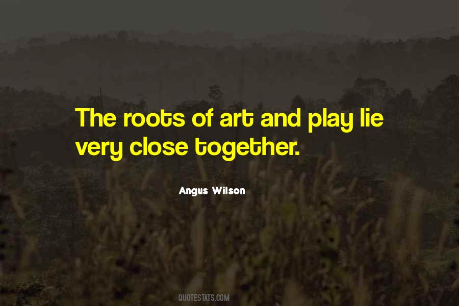 Art And Play Quotes #752277