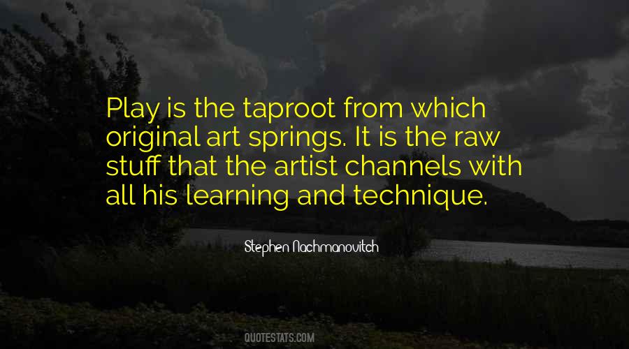 Art And Play Quotes #852263