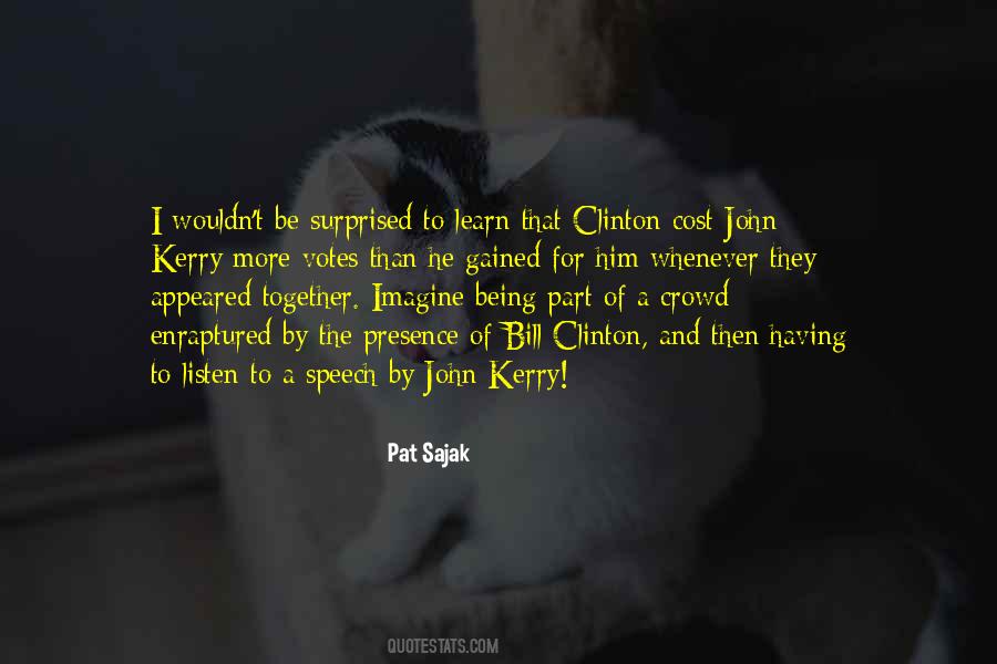 Clinton Speech Quotes #1156993