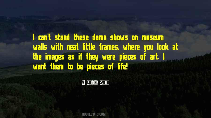 Art Can Be Quotes #7411