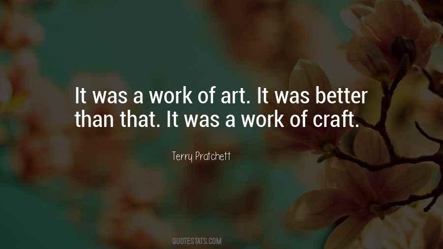 Art Craft Quotes #1384398