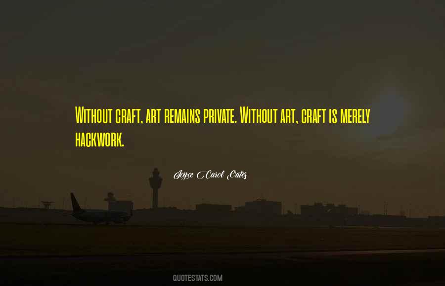 Art Craft Quotes #1788979