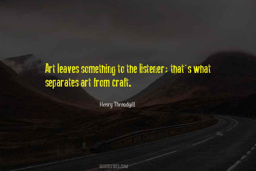 Art Craft Quotes #952481