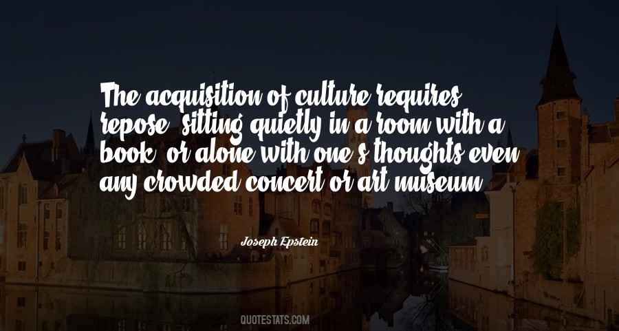 Art Culture Quotes #293238