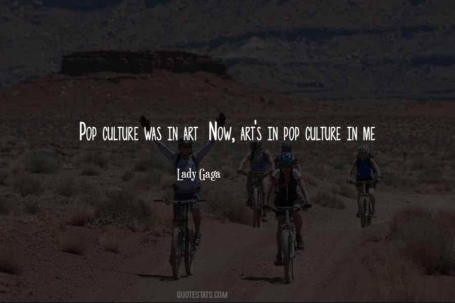 Art Culture Quotes #300856