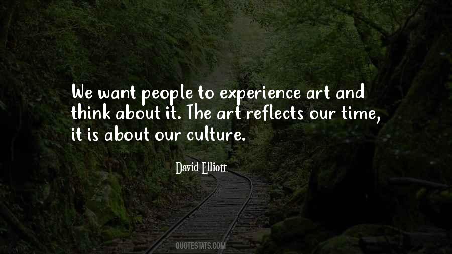 Art Culture Quotes #340636