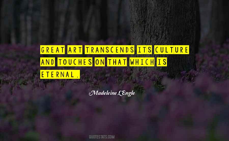 Art Culture Quotes #376079