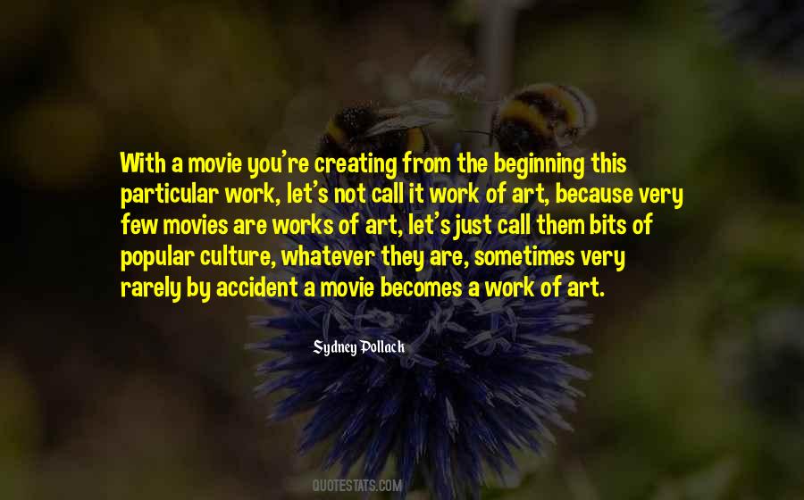 Art Culture Quotes #474595