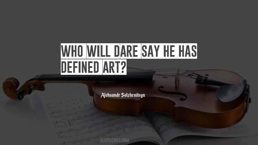 Art Defined Quotes #1680598