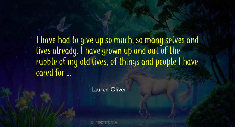 I Have Grown Quotes #1071426