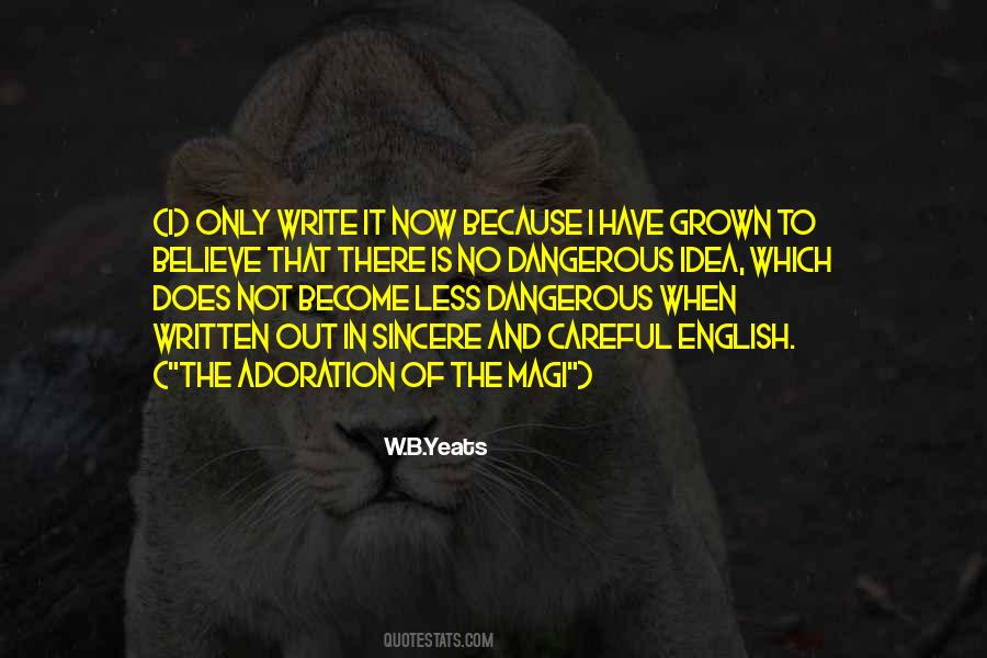 I Have Grown Quotes #1127284
