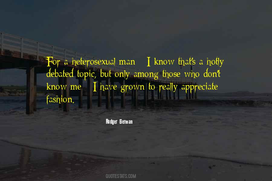 I Have Grown Quotes #1137798