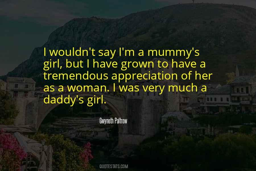 I Have Grown Quotes #1356706
