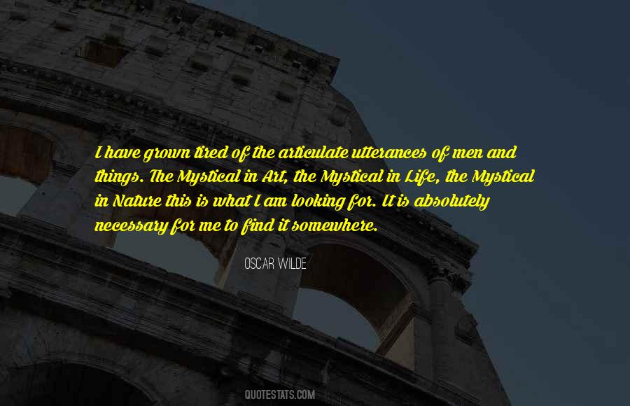 I Have Grown Quotes #1420872