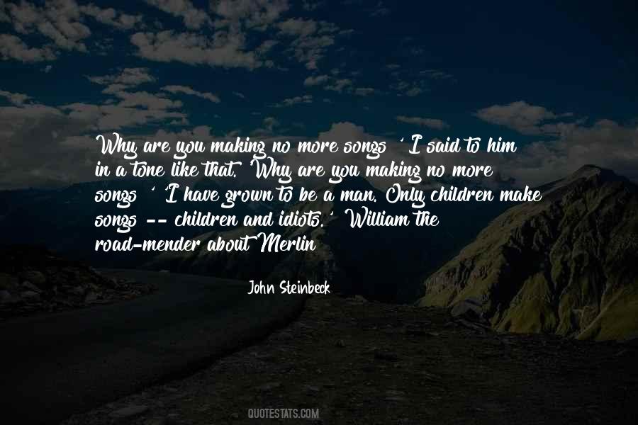 I Have Grown Quotes #233617
