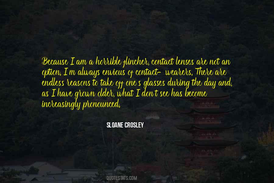 I Have Grown Quotes #450202
