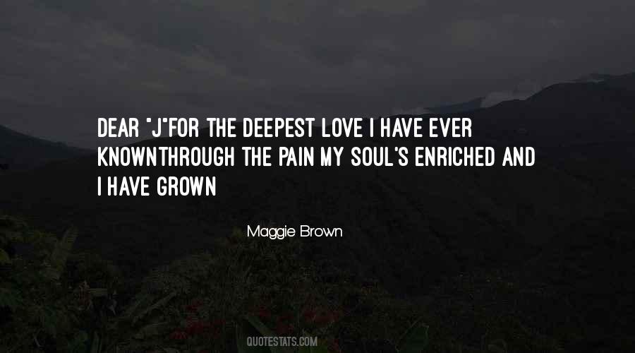 I Have Grown Quotes #469545