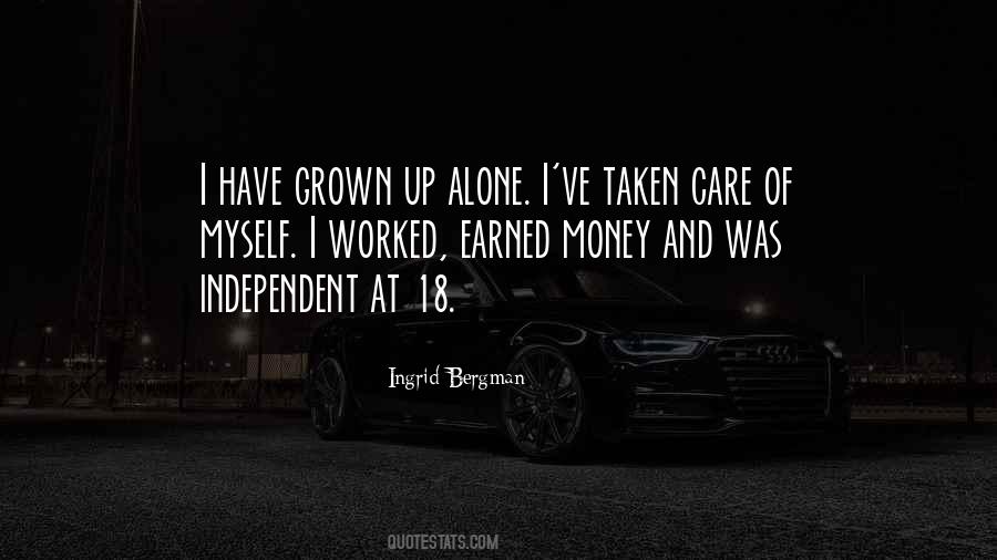 I Have Grown Quotes #678157