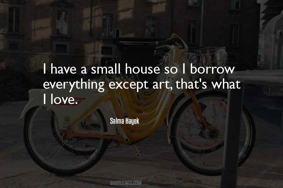 Art House Quotes #1416702